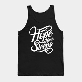 Hope Never Sleeps NEWT Tank Top